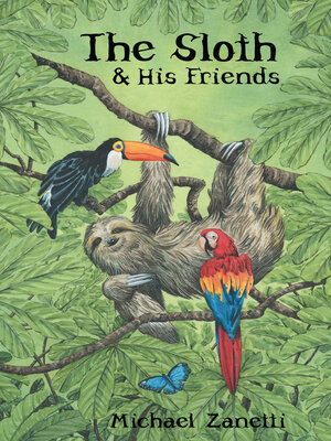 cover image of The Sloth and His Friends